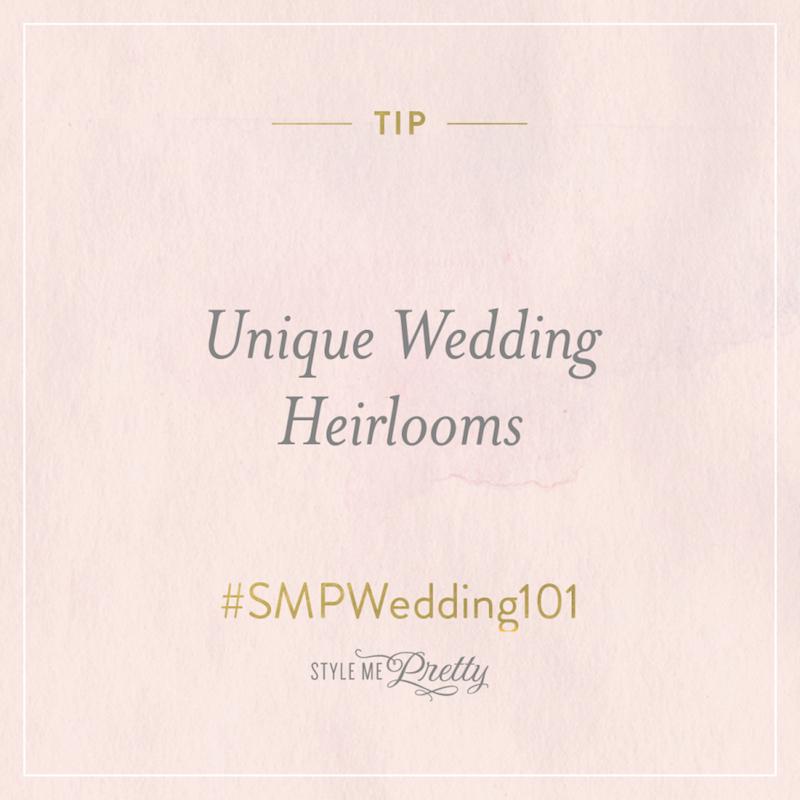 Featured: Style Me Pretty – Unique Wedding Heirlooms